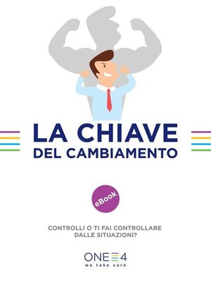 cover image of La chiave del cambiamento